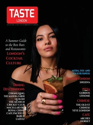 Taste London magazine: Chongqing;The Madera;Faber Quilon; The Munich Cricket Club; Macellaio; Shozna; Royal China; Cafe Pacifico; Babur; Lissome; YeYe by Taste London