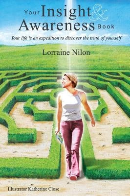 Your Insight and Awareness Book by Nilon, Lorraine Dawn