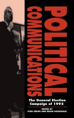 Political Communications by Crewe, Ivor