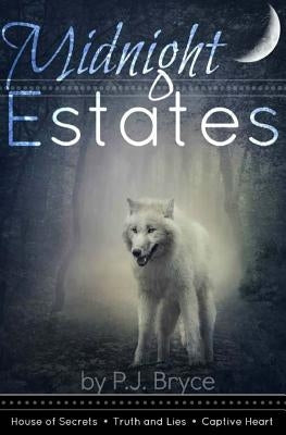 Midnight Estates by Bryce, P. J.