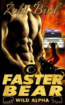 Faster Bear: (BWWM) Paranormal BBW Bear Shifter Romance Standalone by Press, Bbw Shifter