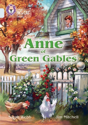 Collins Big Cat - Anne of Green Gables: Diamond/Band 17 by Harpercollins Uk