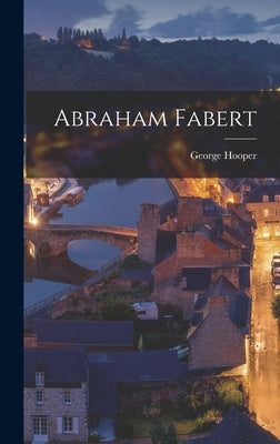 Abraham Fabert by Hooper, George