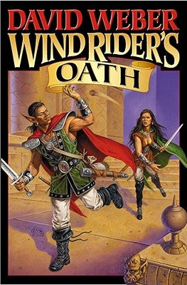 Wind Rider's Oath [With CDROM] by Weber, David