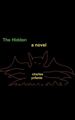 The Hidden by Ynfante, Charles