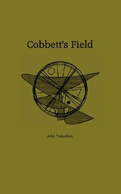 Cobbett's Field by Vetterlein, John