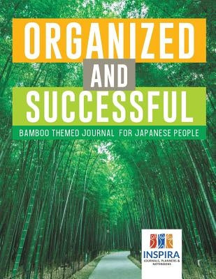 Organized and Successful Bamboo Themed Journal for Japanese People by Inspira Journals, Planners &. Notebooks