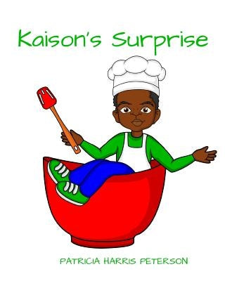 Kaison's Surprise by Womack, Lakesha
