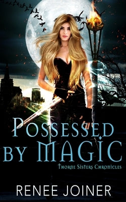 Possessed By Magic by Joiner, Renee
