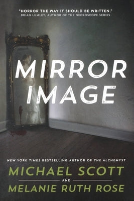 Mirror Image by Scott, Michael