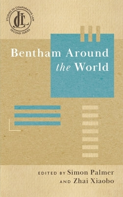 Bentham Around the World by Palmer, Simon
