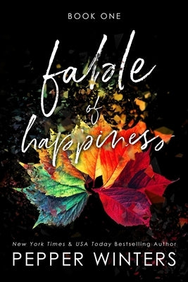 Fable of Happiness: Book One by Winters, Pepper