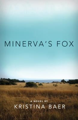 Minerva's Fox by Baer, Kristina