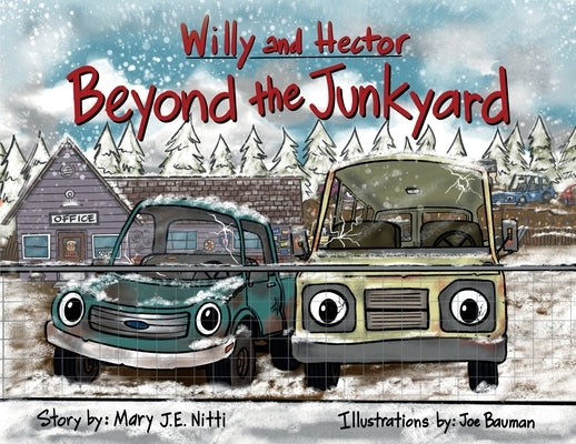 Willy and Hector Beyond the Junkyard by Nitti, Mary J. E.