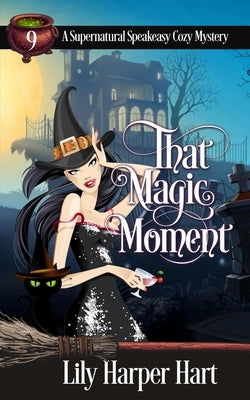 That Magic Moment by Hart, Lily Harper