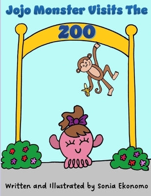 Jojo Monster Visits The Zoo by Ekonomo, Sonia