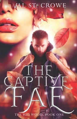 The Captive Fae by St Crowe, Val