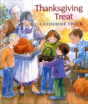 Thanksgiving Treat by Stock, Catherine