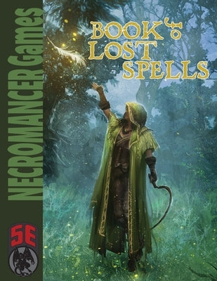 Book of Lost Spells - 5th Edition by Winter, Steve