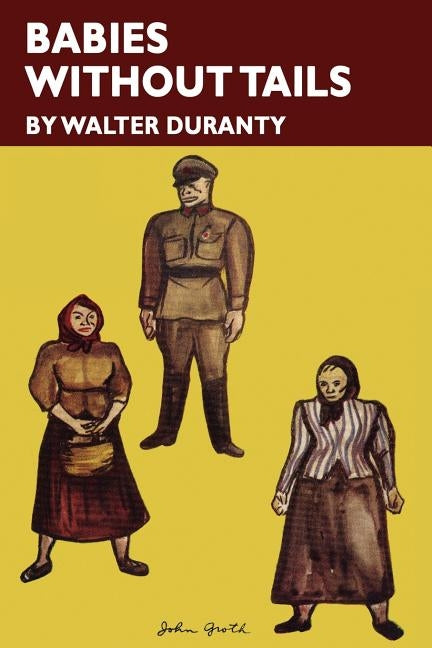 Babies Without Tails by Duranty, Walter