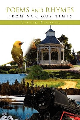 Poems and Rhymes from Various Times by Peoples, Lester