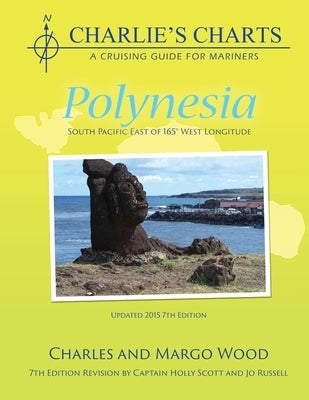 Charlie's Charts: Polynesia by Wood, Charles