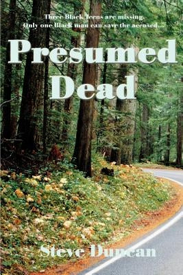 Presumed Dead by Duncan, Steve
