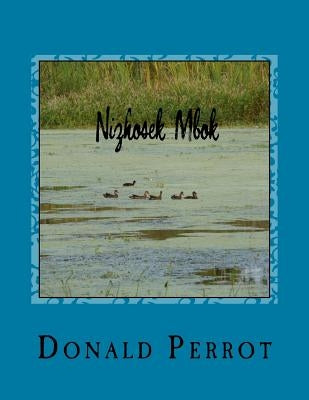 Nizhosek Mbok by Perrot, Dolores