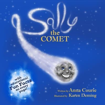 Sally the Comet by Deming, Karen