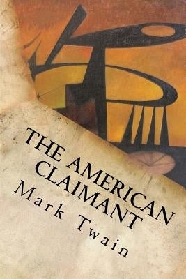 The American Claimant by Mark Twain