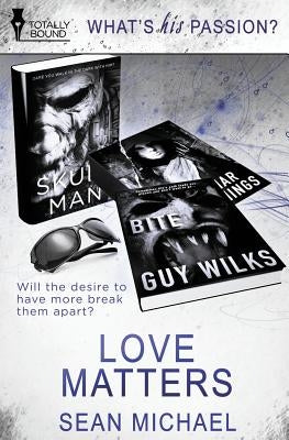 Love Matters by Michael, Sean