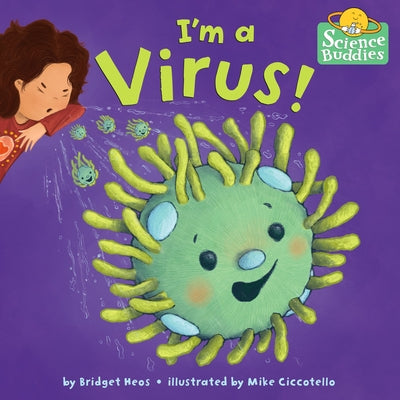 I'm a Virus! by Heos, Bridget
