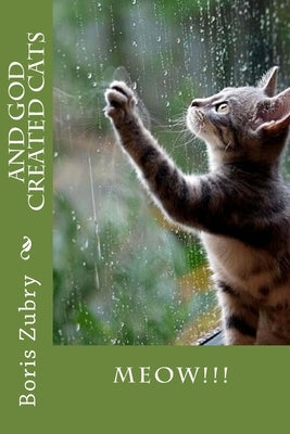 And God Created Cats by Zubry, Boris