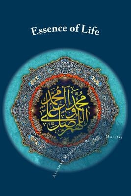 Essence of Life: Ain al-Hayat by Al-Majlisi, Allamah Muhammad Baqir