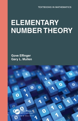 Elementary Number Theory by Effinger, Gove