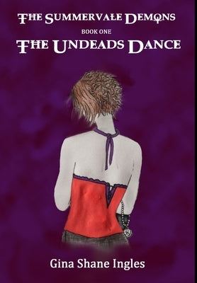 The Undeads Dance by Ingles, Gina Shane