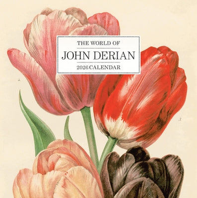 World of John Derian Wall Calendar 2026 by Derian, John