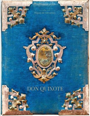Don Quixote by Cervantes, de de