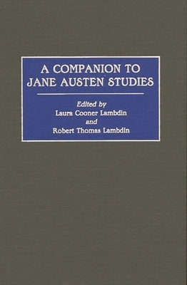 A Companion to Jane Austen Studies by Lambdin, Robert Thomas