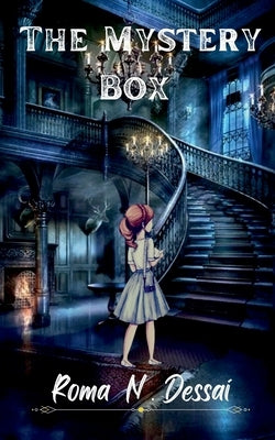 The Mystery Box by Dessai, Roma N.