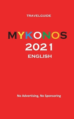 Mykonos 2021 english by Nikolaidis, Apostolos