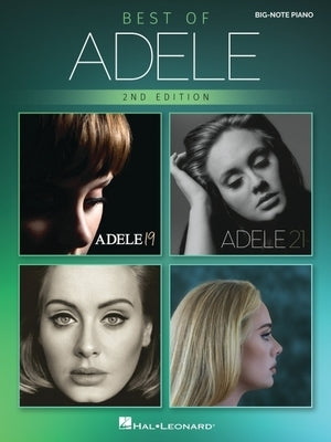 Best of Adele for Big-Note Piano - 2nd Edition: Easy Songbook with Lyrics by Adele