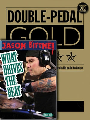 Jason Bittner - Double Bass Drum Pro Method: Book/CD/DVD Pack [With CD (Audio) and DVD] by Bittner, Jason