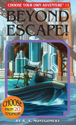 Beyond Escape! by Montgomery, R. a.