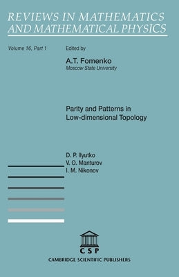 Parity and Patterns in Low-dimensional Topology by Ilyutko, D. P.