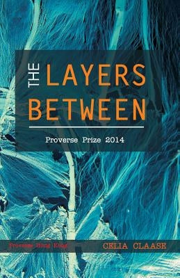 The Layers Between by Cummiskey, Gary