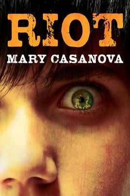 Riot by Casanova, Mary