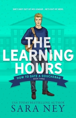 The Learning Hours by Ney, Sara