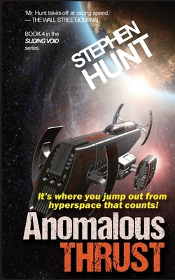 Anomalous Thrust by Hunt, Stephen