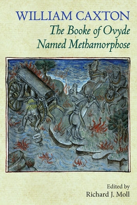 The Booke of Ovyde Named Methamorphose by Caxton, William